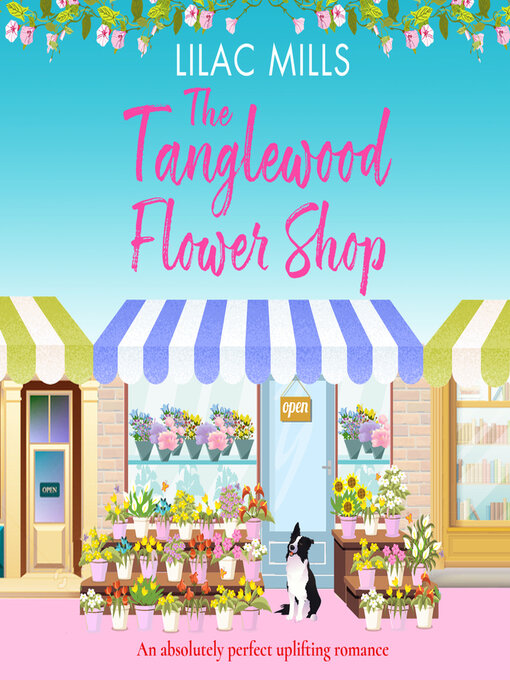 Title details for The Tanglewood Flower Shop by Lilac Mills - Available
